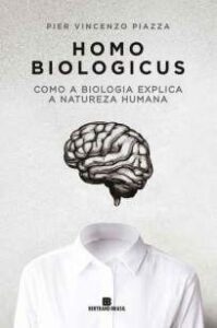 urlimagens.elivros.info2FPier Vincenzo Piazza2FBaixar Livro Homo Biologicus Como a Biologia Explica a Natureza Humana Pier Vincenzo Piazza Em Epub Pdf Mobi Ou Ler Online medium