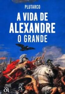 urlimagens.elivros.info2FPlutarco2Fbaixar livro vida de alexandre grande plutarco em epub pdf mobi ou ler online medium