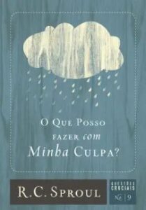 urlimagens.elivros.info2FR C Sproul2Fbaixar livro que posso fazer com minha culpa sproul em epub pdf mobi ou ler online medium