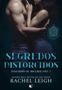 urlimagens.elivros.info2FRachel Leigh2Fbaixar livro segredos distorcidos rachel leigh em epub pdf mobi ou ler online medium