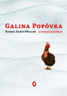 Galina Popóvka e Outras Estórias
