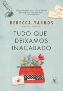 urlimagens.elivros.info2FRebecca Yarros2Fbaixar livro tudo que deixamos inacabado rebecca yarros em epub pdf mobi ou ler online medium