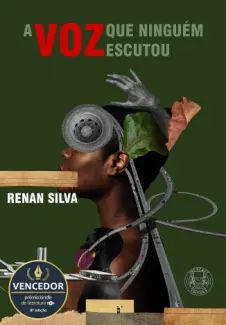 A voz que Ninguém Escutou