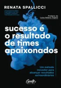urlimagens.elivros.info2FRenata Spallicci2Fbaixar livro sucesso resultado de times apaixonados renata spallicci em epub pdf mobi ou ler online medium