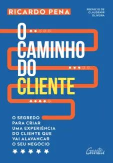 O Caminho do Cliente