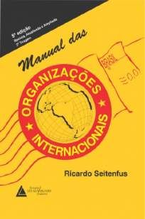 Manual das Organizações Internacionais