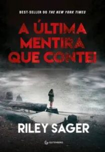 urlimagens.elivros.info2FRiley Sager2Fbaixar livro ultima mentira que contei riley sager em epub pdf mobi ou ler online medium