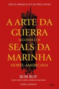 urlimagens.elivros.info2FRob Roy2FBaixar Livro a Arte da Guerra Segundo Os Seals da Marinha Norte Americana Rob Roy Em Epub Pdf Mobi Ou Ler Online medium