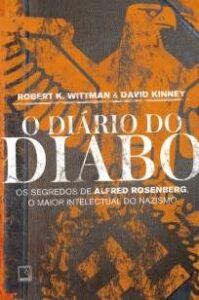 urlimagens.elivros.info2FRobert K Wittman2FBaixar Livro o Diario do Diabo Os Segredos de Alfred Rosenberg Robert K Wittman Em Epub Pdf Mobi Ou Ler Online medium