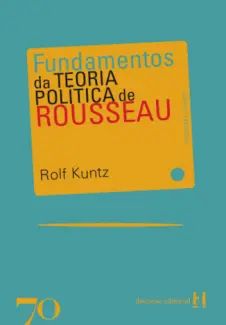 Fundamentos da Teoria Política de Rousseau