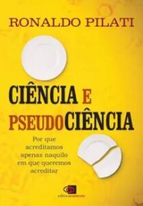 urlimagens.elivros.info2FRonaldo Pilati2Fbaixar livro ciencia pseudociencia por que acreditamos naquilo em que queremos acreditar ronaldo pilati em epub pdf mobi ou ler online medium