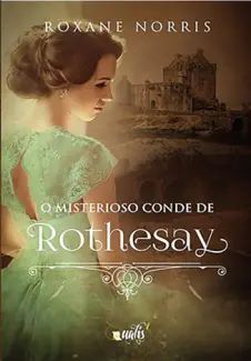 O Misterioso Conde de Rothesay