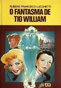 urlimagens.elivros.info2FRubens Francisco Luchetti2Fbaixar livro fantasma de tio william rubens francisco luchetti em epub pdf mobi ou ler online medium