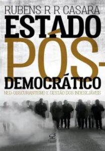 urlimagens.elivros.info2FRubens R R Casara2Fbaixar livro estado pos democratico neo obscurantismo gestao dos indesejaveis rubens casara em epub pdf mobi ou ler online medium