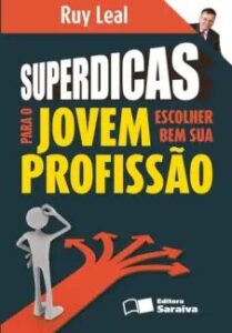 urlimagens.elivros.info2FRuy Leal2Fbaixar livro superdicas para jovem escolher bem sua profissao ruy leal em epub pdf mobi ou ler online medium