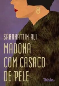 urlimagens.elivros.info2FSabahattin Ali2Fbaixar livro madona com casaco de pele sabahattin ali em epub pdf mobi ou ler online medium
