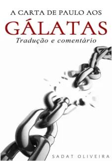 A Carta de Paulo aos Gálatas