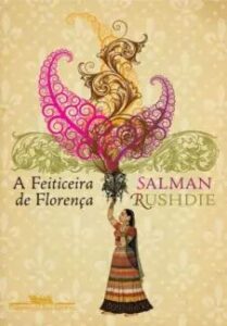 urlimagens.elivros.info2FSalman Rushdie2Fbaixar livro feiticeira de florenca salman rushdie em epub pdf mobi ou ler online medium