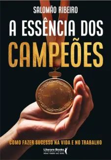 A Essência dos Campeões