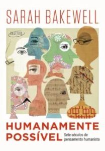 urlimagens.elivros.info2FSarah Bakewell2Fbaixar livro humanamente possivel sarah bakewell em epub pdf mobi ou ler online medium