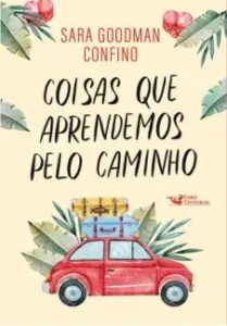urlimagens.elivros.info2FSarah Goodman Confino2Fbaixar livro coisas que aprendemos pelo caminhos sarah goodman confino em epub pdf mobi ou ler online medium