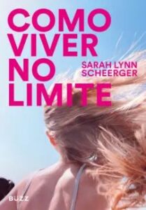 urlimagens.elivros.info2FSarah Lynn Scheerger2Fbaixar livro como viver no limite sarah lynn scheerger em epub pdf mobi ou ler online medium