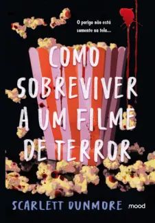 Como Sobreviver a um Filme de Terror