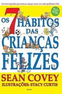 urlimagens.elivros.info2FSean Covey2FBaixar Livro Os Sete Habitos das Criancas Felizes Sean Covey Em Epub Pdf Mobi Ou Ler Online medium