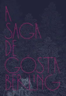 A Saga de Gösta Berling