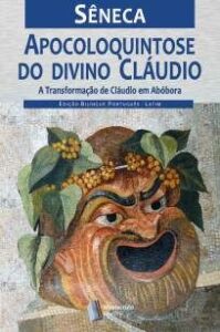 urlimagens.elivros.info2FSeneca2FBaixar Livro a Apocoloquintose do Divino Claudio Seneca Em Epub Pdf Mobi Ou Ler Online medium