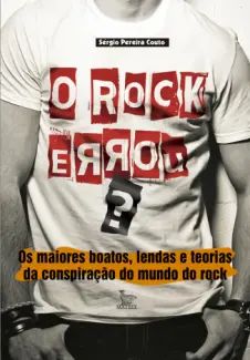 O Rock Errou?