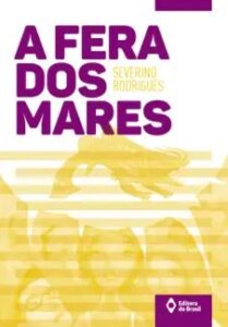 urlimagens.elivros.info2FSeverino Rodrigues2Fbaixar livro fera dos mares severino rodrigues em epub pdf mobi ou ler online medium