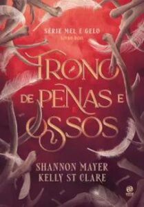 urlimagens.elivros.info2FShannon Mayer2Fbaixar livro trono de penas ossos serie mel gelo vol 2 shannon mayer em epub pdf mobi ou ler online medium