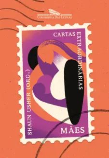 Cartas Extraordinárias: Mães