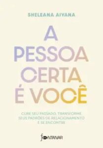 urlimagens.elivros.info2FSheleana Aiyana2Fbaixar livro pessoa certa voce sheleana aiyana em epub pdf mobi ou ler online medium