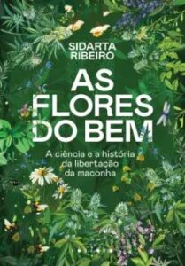 urlimagens.elivros.info2FSidarta Ribeiro2Fbaixar livro as flores do bem ciencia historia da libertacao da maconha sidarta ribeiro em epub pdf mobi ou ler online medium