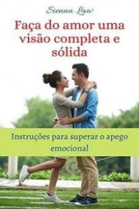 urlimagens.elivros.info2FSienna Law2FBaixar Livro Faca do Amor uma Visao Completa e Solida Sienna Law Em Epub Pdf Mobi Ou Ler Online medium