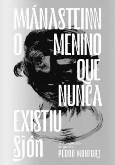 Mánasteinn, o Menino que Nunca Existiu