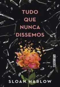 urlimagens.elivros.info2FSloan Harlow2Fbaixar livro tudo que nunca dissemos sloan harlow em epub pdf mobi ou ler online medium