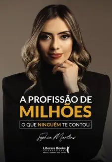 A Profissão de Milhões