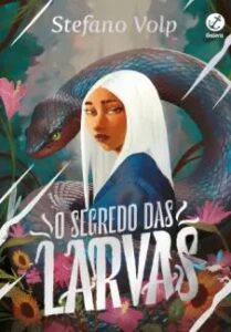 urlimagens.elivros.info2FStefano Volp2Fbaixar livro segredo das larvas stefano volp em epub pdf mobi ou ler online medium