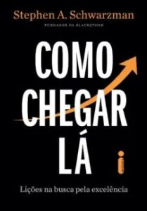 urlimagens.elivros.info2FStephen a Schwarzman2Fbaixar livro como chegar la licoes na busca pela excelencia stephen schwarzman em epub pdf mobi ou ler online medium