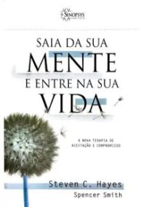 urlimagens.elivros.info2FSteven C Hayes2Fbaixar livro saia da sua mente entre na sua vida steven hayes em epub pdf mobi ou ler online medium