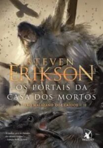 urlimagens.elivros.info2FSteven Erikson2Fbaixar livro os portais da casa dos mortos livro malazano dos caidos vol 2 steven erikson em epub pdf mobi ou ler online medium
