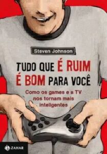 urlimagens.elivros.info2FSteven Johnson2Fbaixar livro tudo que ruim bom pra voce steven johnson em epub pdf mobi ou ler online medium