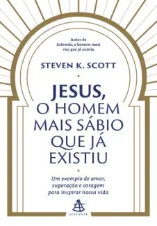 Jesus, o Homem mais Sábio que já Existiu