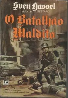 O Batalhão Maldito