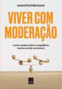 urlimagens.elivros.info2FSvend Brinkmann2Fbaixar livro viver com moderacao svend brinkmann em epub pdf mobi ou ler online medium