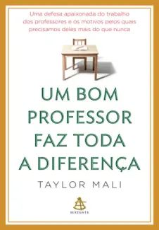 Um bom Professor faz toda a Diferença