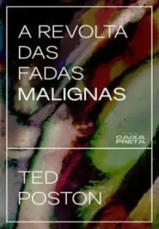 A Revolta das Fadas Malignas